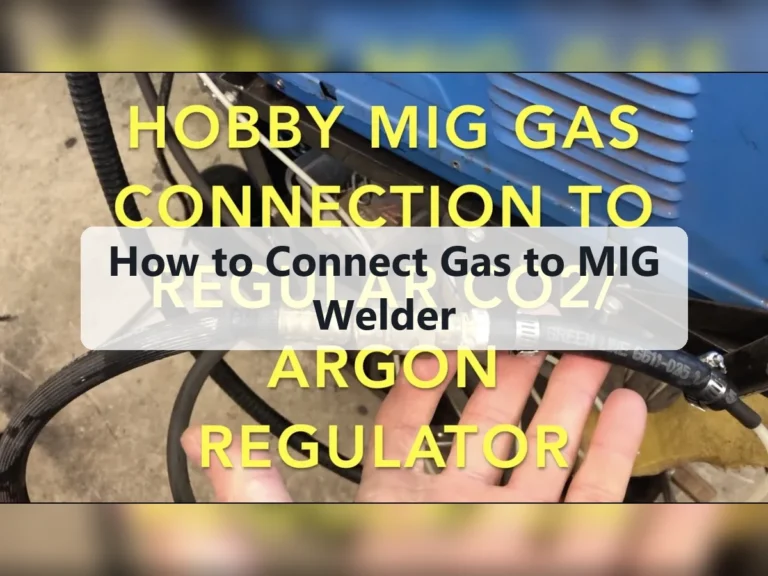How to Connect Gas to MIG Welder