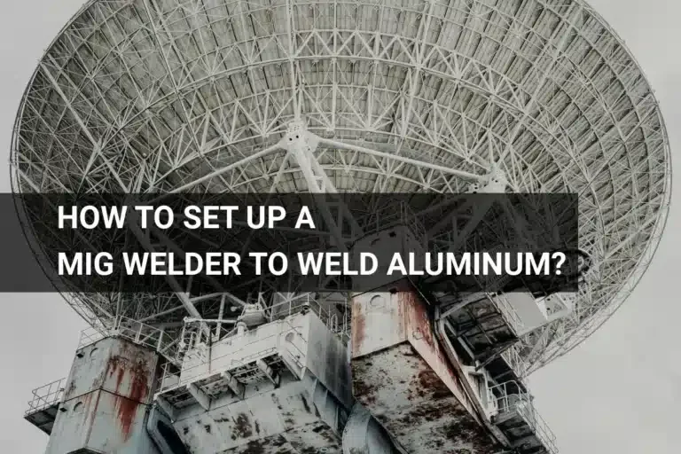 Clean and Fit the Aluminum Before Welding - how to set up a mig welder for aluminum