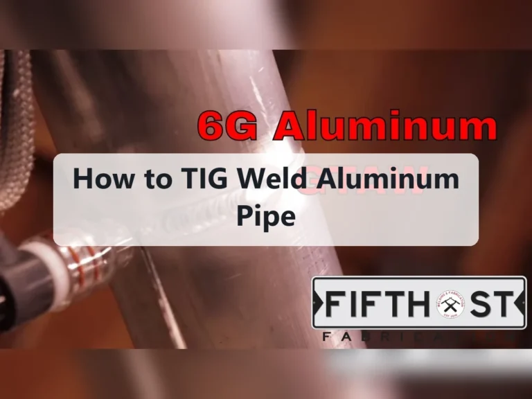 How to TIG Weld Aluminum Pipe