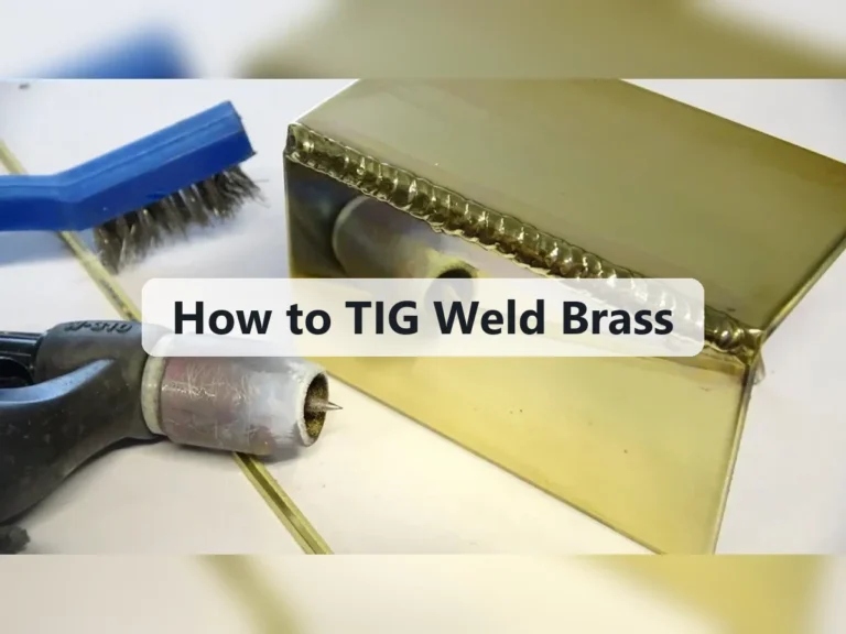 How to TIG Weld Brass