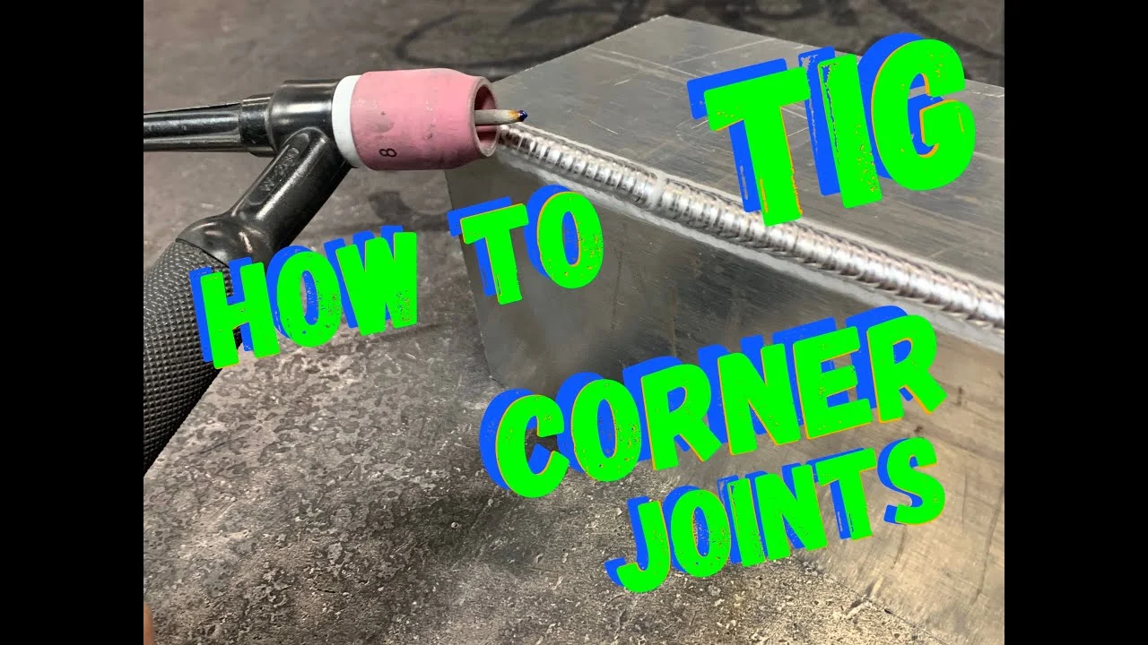 Torch control and settings that make corner welds easier - how to tig weld inside corners