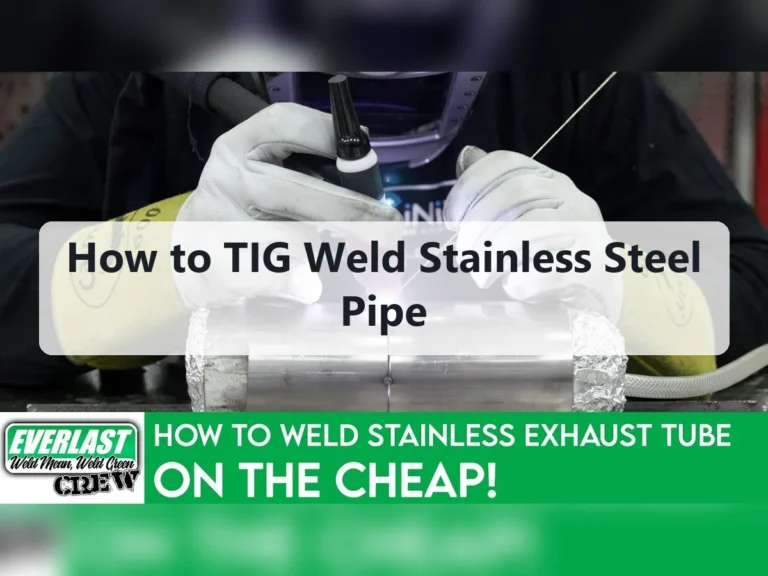 How to TIG Weld Stainless Steel Pipe