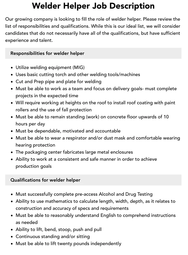 Qualifications, Skills, and Physical Demands - welder helper jobs